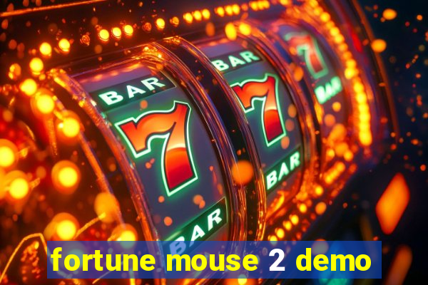 fortune mouse 2 demo